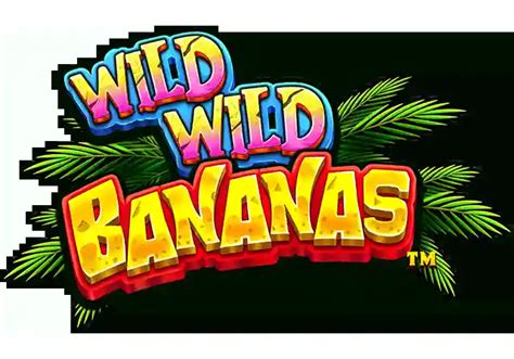 Wild Wild Bananas Novibet